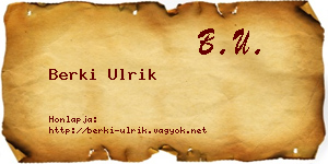 Berki Ulrik névjegykártya